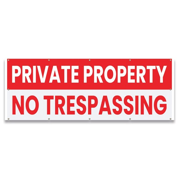 Signmission Private Property No Trespassing Banner Concession Stand Food Truck Single Sided, 120" H, B-120-30134 B-120-30134 - main